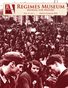 Regimes Museum Journal Vol. 13, no. 1 (Spring/Summer 2026)