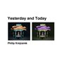 Yesterday and Today