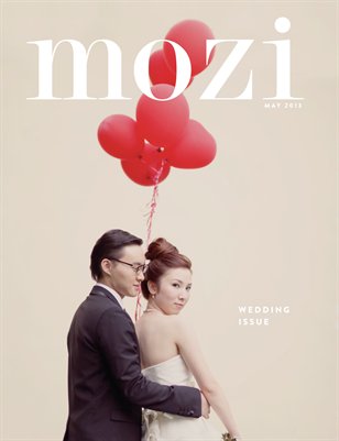 Mozi Magazine, May 2013 - Wedding Edition