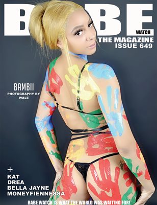 BABE WATCH ISSUE 649 FT BAMBII