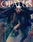 OPALUS Magazine - Issue 1  -  The Imagination Land Issue