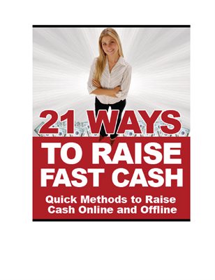 21 ways to raise fast cash