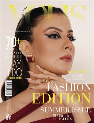 VOUS ROMANIA | The July Fashion Edition | Vol.3 | 2025