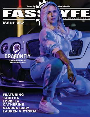 FASS LYFE ISSUE 462 FT DRAGONFLY
