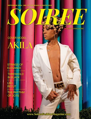 SOIREE FASHION MAGAZINE #79 SEPTEMBER 2026