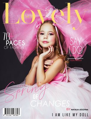 LOVELY Magazine | The April Teen Edition | Vol.2 | 2025