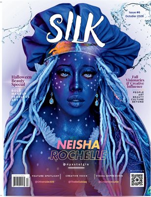 Silk Magaxine Issue #6 - Cover : Neisha Rochelle