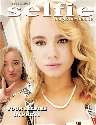 Selfie Magazine - 2, 2015