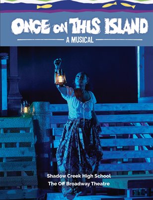 Shadow Creek High School  -  Once On this Island