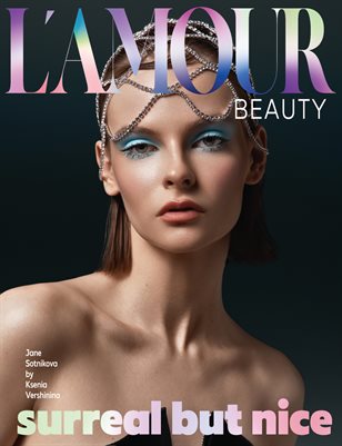 L´Amour Magazine_Beauty and Surreal.