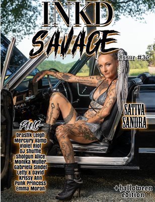 Inkd Savage Magazine Issue #36 - Sativa Sandra