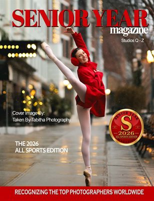 Senior Year Magazine - 2026 All Sports Edition - Studios Q-Z