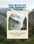 The Myth of the Perfect Victim