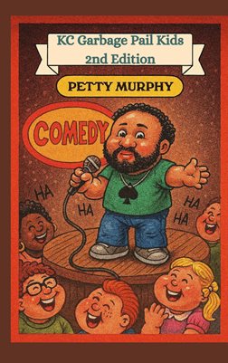 KC Garbage Pail Kids 2nd Edition