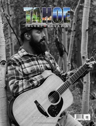 Tahoe Talent Magazine March 2016 Edition
