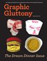 Graphic Gluttony