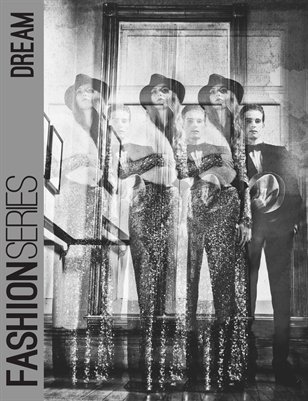 FASHION SERIES - DREAM