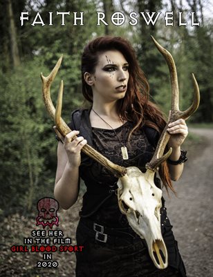 Faith Roswell - Sexy Busty Amazonian Gothic Princess Warrior is Ready to Battle Bad Bitches for Her Spot in the Magazine