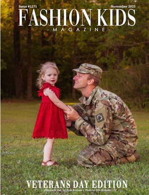 Fashion Kids Magazine | Issue #1271 - Veterans Day Edition