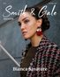 Smith and Gale Vol. 2 ft. Bianca Sinatore