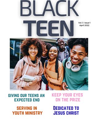 Black Teen Magazine April 2022