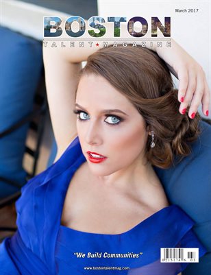 Boston Talent Magazine March 2017 Edition
