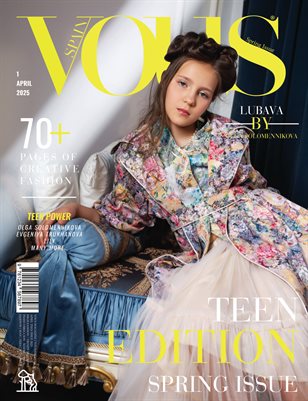 VOUS Magazine | The April Teen Edition | Vol.1 | 2025