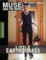 Muse and the Mode Jan/Feb Issue Little Earthquakes
