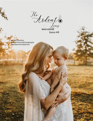 The Ardent Lens Magazine Issue #9