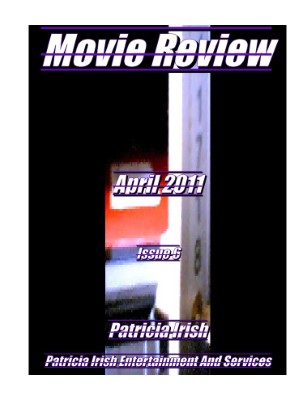 Movie Review April issue 6  2011