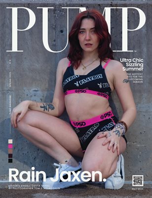 PUMP Magazine | Trendsetter Issue | Editor's Choice Edition | May 2025 | Vol.3