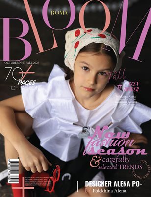BLOOM Magazine | The October Teen Edition | Vol.9 | 2025
