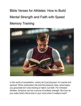 Bible Verses for Athletes: How to Build Mental Strength and Faith with Speed Memory Training