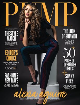 PUMP Magazine | The June Style Issue | Vol.2