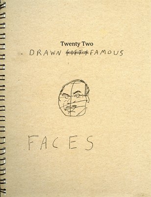 Drawn -Twenty Two Famous Faces