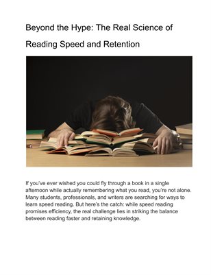 Beyond the Hype: The Real Science of Reading Speed and Retention