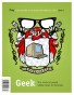 Geek: True Stories of People Taking Things Too Seriously (Issue 2)