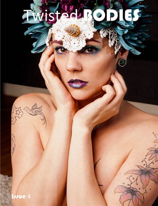 Twisted Bodies - Issue 4