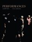 Performances, a catalogue for solo exhibition of works by artist Elizabeth Bick.  Visual Art Center, University of Texas, Austin