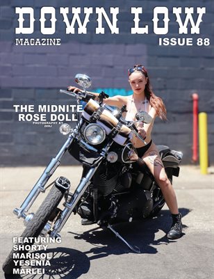 DOWN LOW MAGAZINE ISSUE 88 FT THE MIDNITE ROSE DOLL