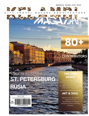 Kelambi Magazine Travel City Architecture Nature Street Building March Issue 2026 Vol 032
