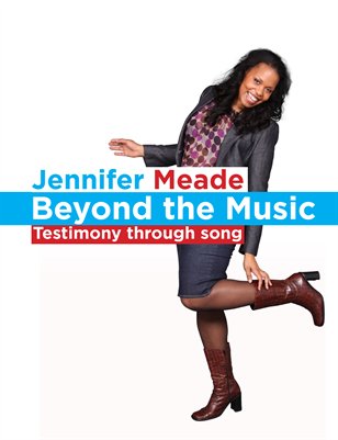 Beyond The Music (By Jennifer Meade)
