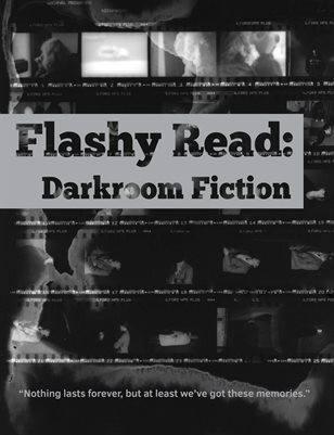 Flashy Read: Darkroom Fiction