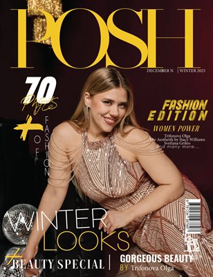 POSH Magazine | The December Fashion Edition | Vol.3 | 2025