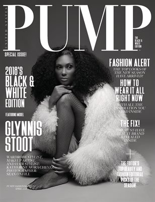 PUMP Magazine - April 2018 - The Black & White Edition Vol. 1