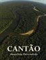 Cantão - Amazonia Desvendada