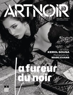 Artnoir Issue 17, September 2026