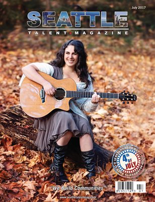 Seattle Talent Magazine July 2017 Edition