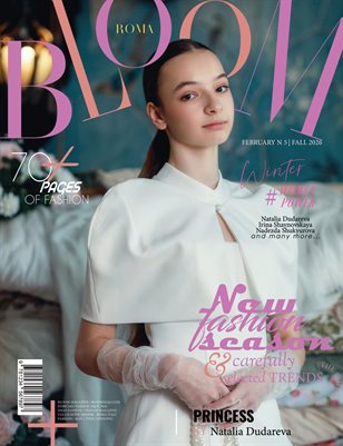BLOOM Magazine | The February Teen Edition | Vol.5 | 2025