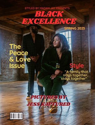 Styled By Madam Jay Present Black Excellence